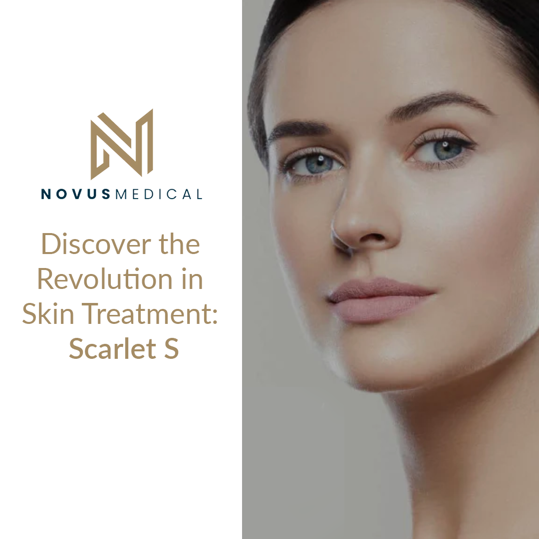 Discover the Revolution in Skin Treatment: Scarlet S — Novus Medical